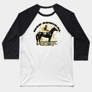 Famous Racehorses - War Admiral 1937 Triple Crown Champion Baseball T-Shirt